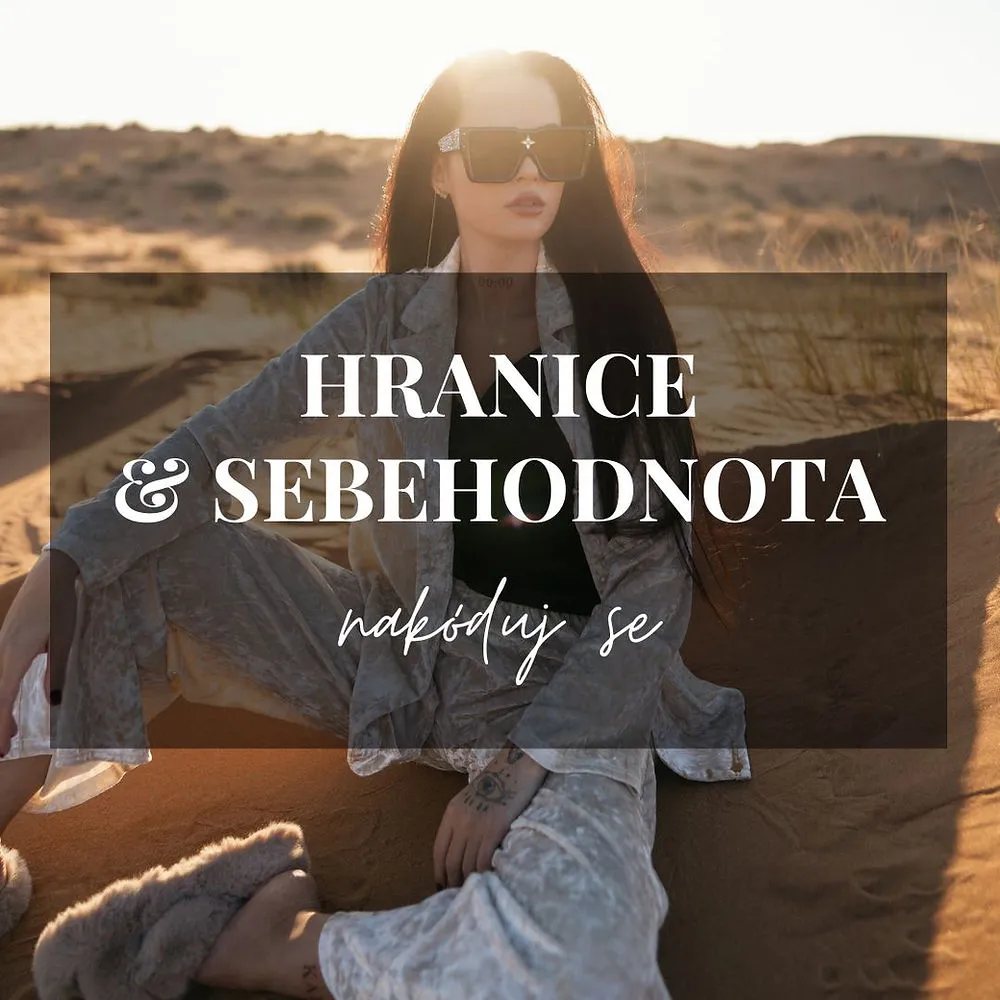 Nakóduj Se: Hranice & Sebehodnota